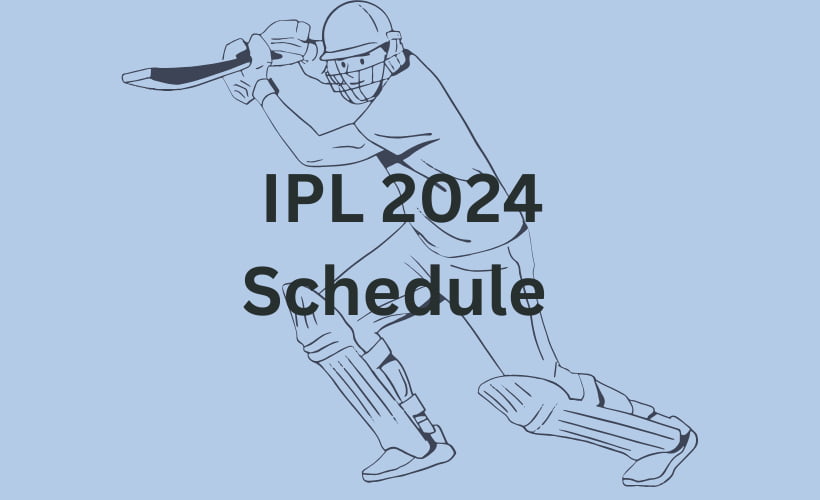 2024 IPL Schedule
