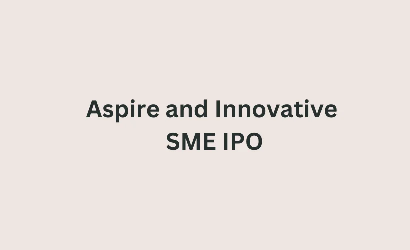 Aspire and Innovative SME IPO GMP