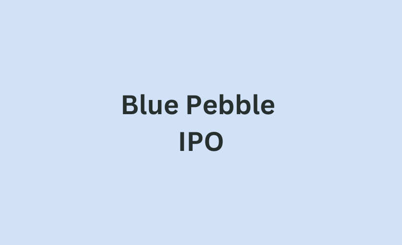 Blue Pebble IPO GMP