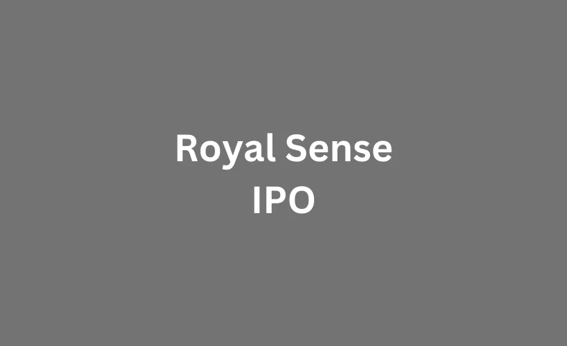 Royal Sense IPO