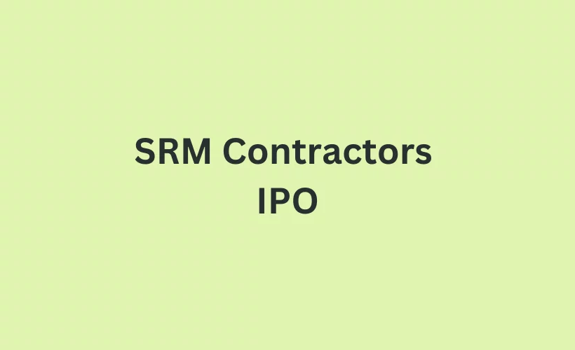 SRM Contractors IPO GMP