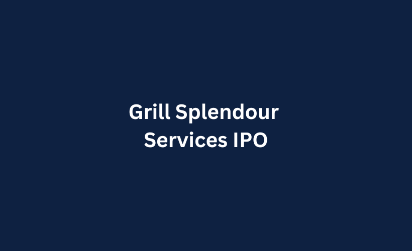 Grill Splendour Services IPO GMP