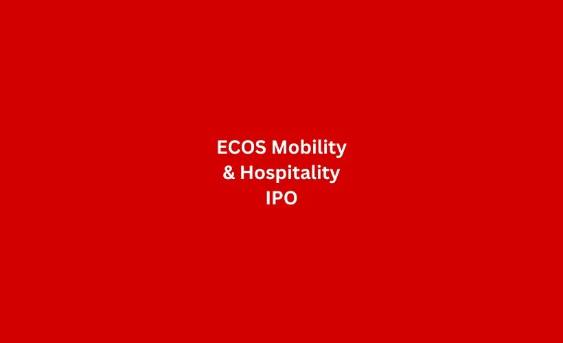 ECOS Mobility & Hospitality IPO GMP