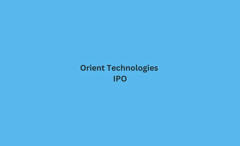 Orient Technologies IPO GMP